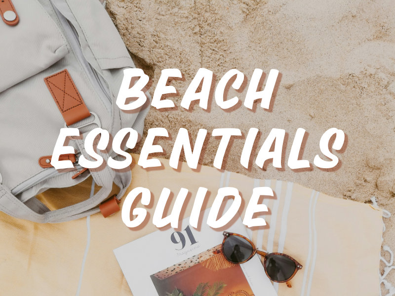 What to bring to the beach