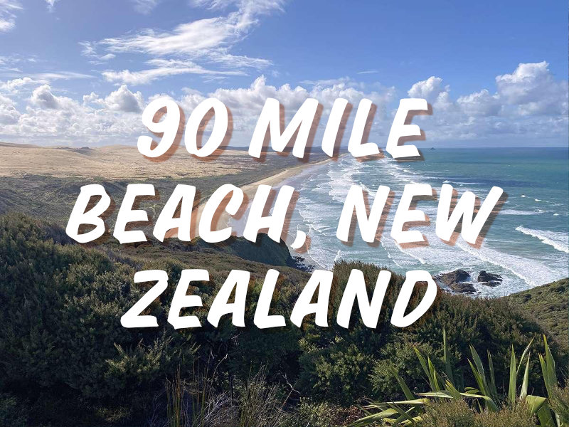 How long is 90 Mile Beach, NZ?